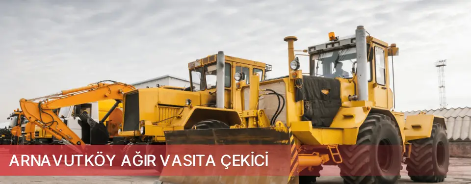 Arnavutköy İlçemi Ağır Vasıta Çekici